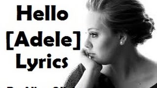 Adele - hello Lyrics by Alice Olivia