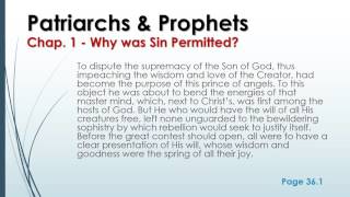 Patriarchs & Prophets - Chapter 1 - Why Was Sin Permitted (Audio + Text synched)