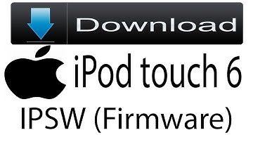 Download iPod touch 6 Firmware | IPSW (Flash File|iOS) For Update Apple Device