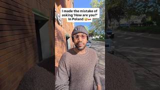 I asked "How are you" in Poland, BIG mistake😅 #poland #greetings #polish