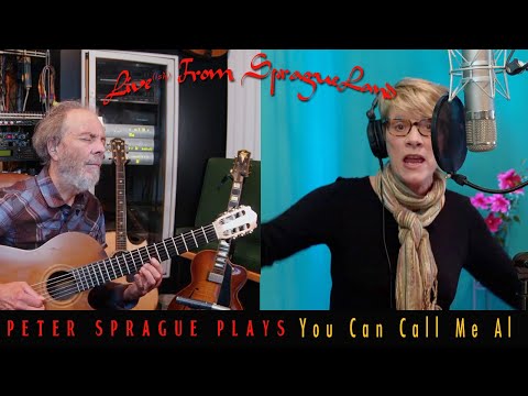 Peter Sprague Plays “You Can Call Me Al“