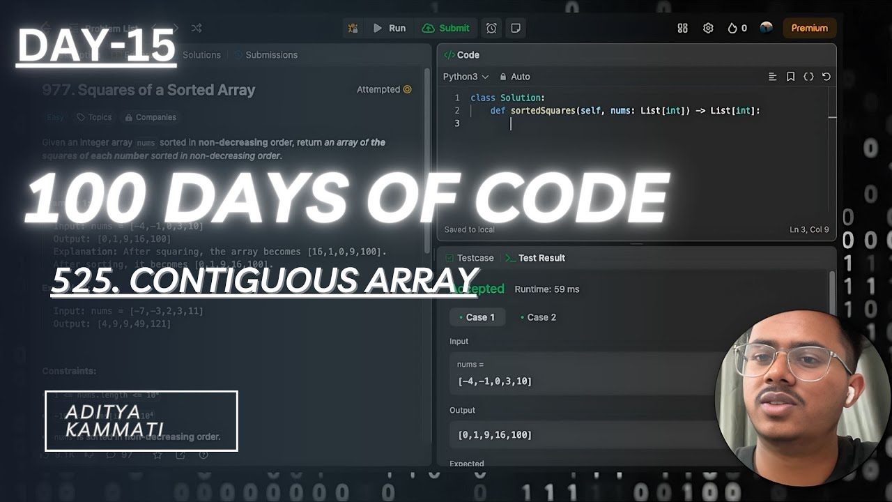 Day 15: LeetCode 525. Contiguous Array | 100-Day Challenge - YouTube
