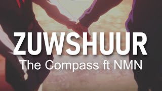 Zuwshuur - The Compass ft NMN