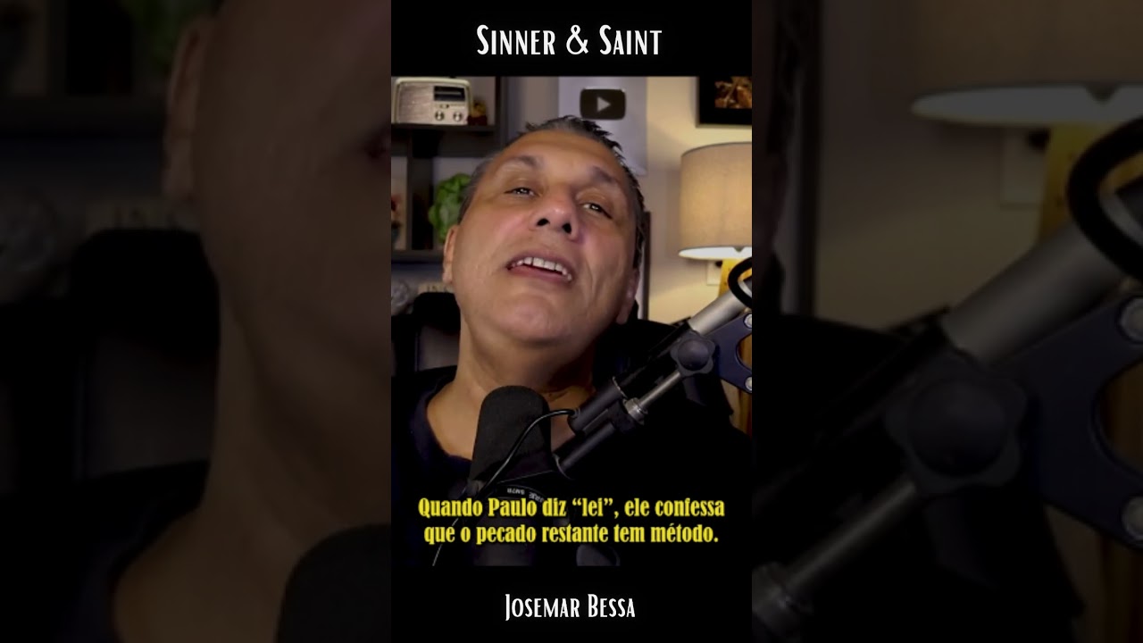 A Lei do Pecado em Mim | Sinner & Saint - Josemar Bessa #reflexão #vida #fe