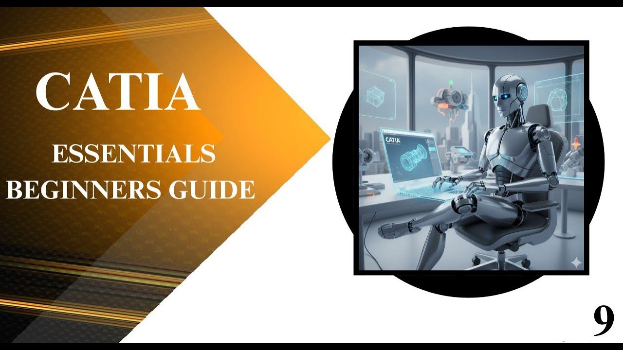 CATIA Essentials for Beginners – Episode 9: Assembly Design & Product Structure Tree