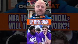 Nba Tanking Scandal Will This Idea Fix It?