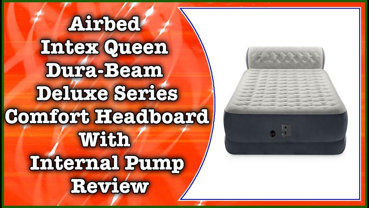 Intex Queen Dura-Beam Deluxe Comfort Pillow Rest Airbed with Internal Pump  - Sam's Club