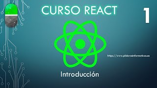 Curso React. Introducción. Vídeo 1