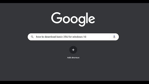 How to download basic 256 for windows 7,10&11 - Tutorial