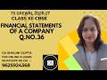 Chapter 1 | Financial Statements of a Company | Q 36 | Class 12 Accounts | TS Grewal | CBSE 2027