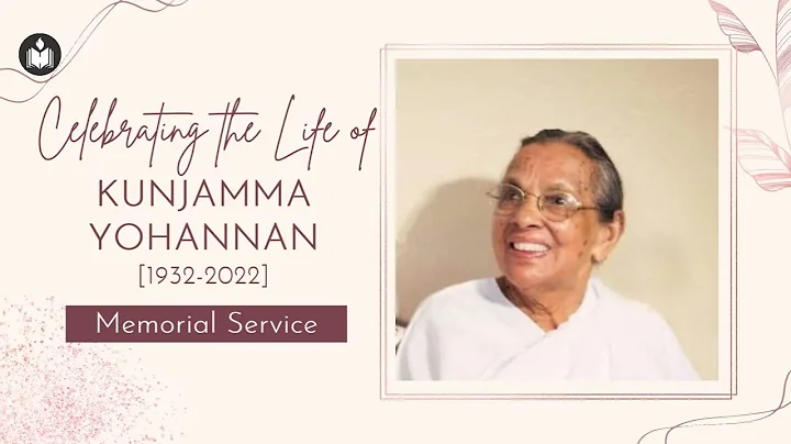 Memorial Service of Kunjamma Yohannan