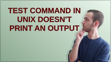 Unix: Test command in unix doesn