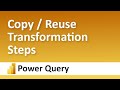 How to copy  reuse transformation steps on another table  power bi  power query tutorial