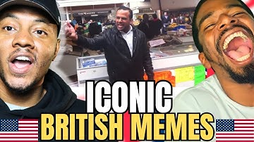 Americans React To Iconic British Memes