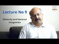 (Lecture No 9) Ethnicity and National Integration