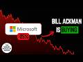 Is Microsoft Truly Undervalued? Bill Ackman is BUYING