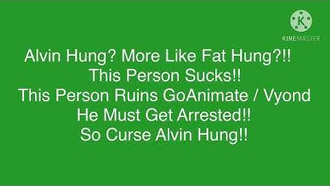 Alvin Hung Rant in a Nutshell