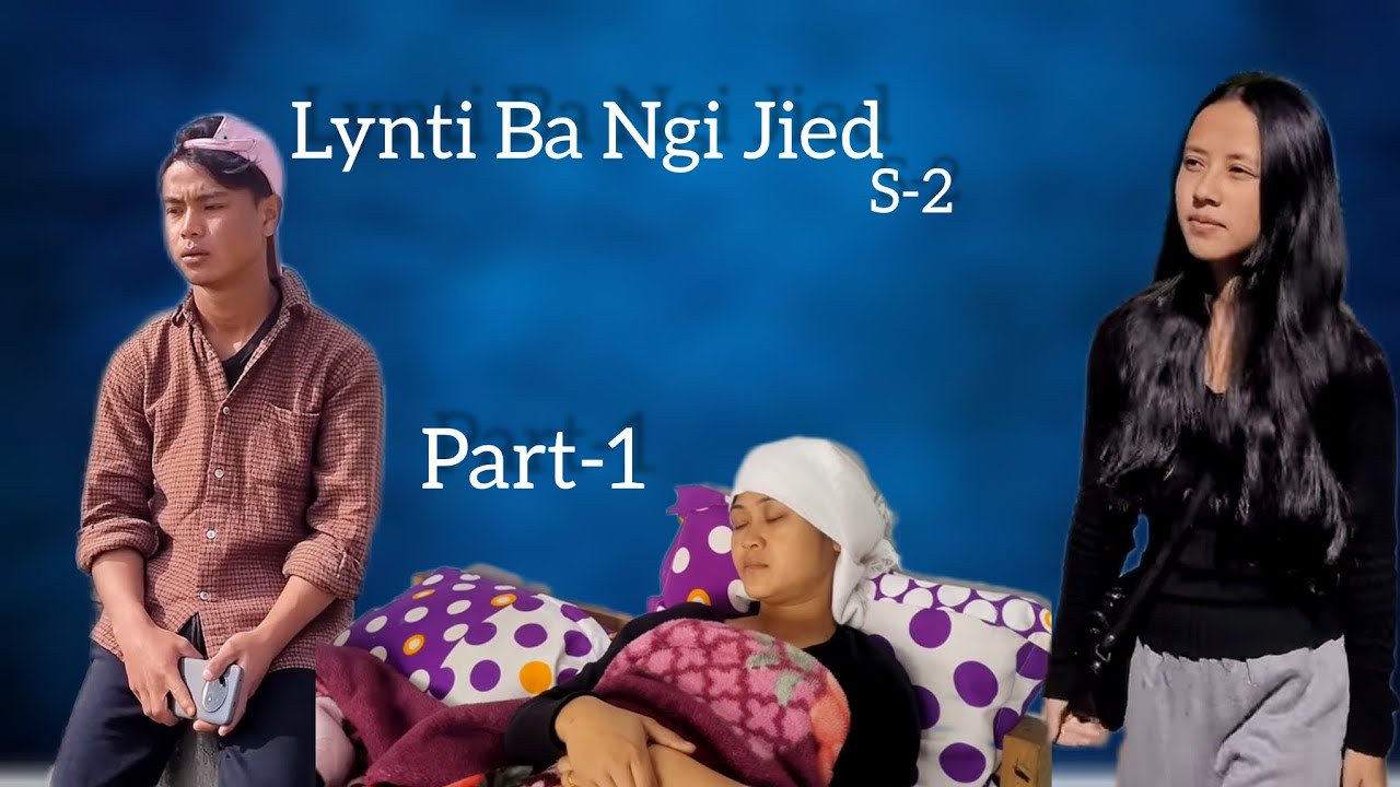 \\LYNTI BA NGI JIED_S2_PART-1//