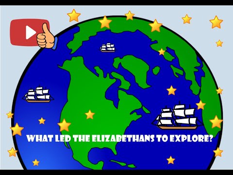GCSE History: What led the Elizabethans to explore?