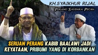Download Lagu KH.SYAIKHUR RIJAL - SERUAN PERANG KABIB BA'ALAWI JADI KENYATAAN - PRIBUMI JADI KORBAN MP3 Download Lagu KH.SYAIKHUR RIJAL - SERUAN PERANG KABIB BA'ALAWI JADI KENYATAAN - PRIBUMI JADI KORBAN MP3