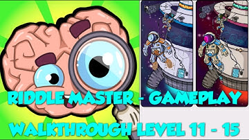 Riddle Master 🎮 GAMEPLAY Walkthrough Level 11 - 15 (Android/iOS)