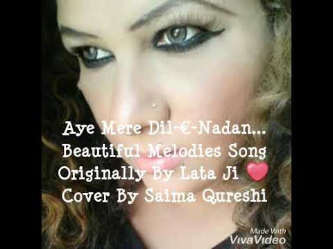 Aye Mere Dil e Nadan ...