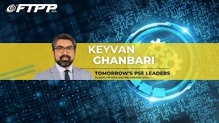 Keyvan Ghanbari - Tomorrow's PSE Leaders