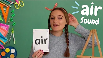 air Sound | Learn Phonics | air Words | Learn to Read | British Teacher
