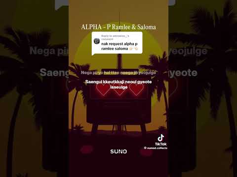 ALPHA - P Ramlee \u0026 Saloma AI Cover (Korean Ver.) - TikTok numad.collects