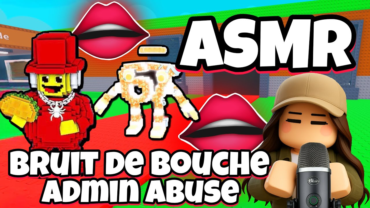 ASMR Français • BRUIT DE BOUCHE INTENSE ET ADMIN ABUSE SUR STEAL A BRAINROT ROBLOX (Mutation divine)
