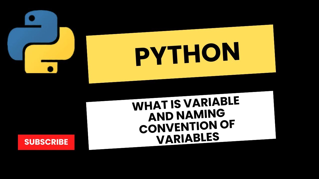 Python Tutorial 6 - What is Variable and Naming Convention of Variables ...