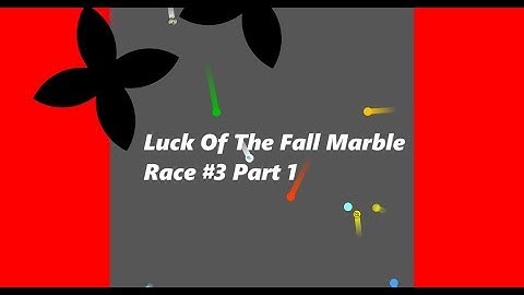 Luck Of The Fall Marble Race #3 Part 1