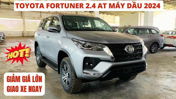 So sánh các phiên bản fortuner 2023 năm 2024