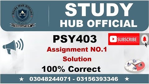 PSY403 Assignment 1 Solution Fall 2022, PSY403 Assignment 1 solution 2022, PSY403 assig1 Fall2022