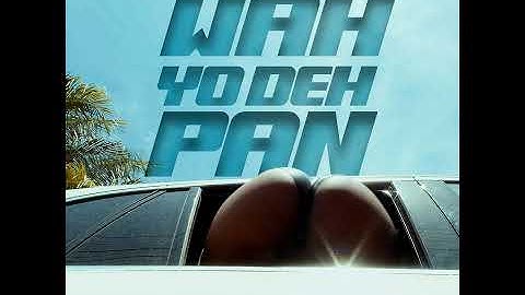 Thumbnail of Wah Yo Deh Pan