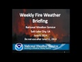 NWS SLC Weekly Fire Weather Briefing:June 9, 2014
