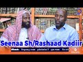 Seenaa Sh Rashaad Kadiir Godina Jimmaa Aanaa Sokorruu Seenaa Sh Rashaad Kadiir Godina Jimmaa Aanaa Sokorruu