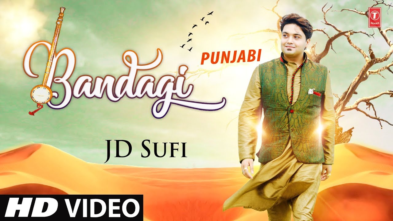 Bandagi I JD SUFI I Punjabi Bhakti Geet I Full HD Video I T Series Bhakti Sagar