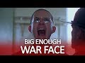 Is This War Face Big Enough?