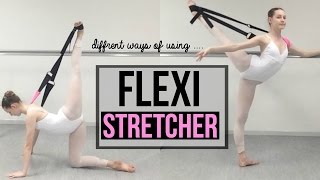 Diffrent ways of using - The Flexi stretcher | Talia
