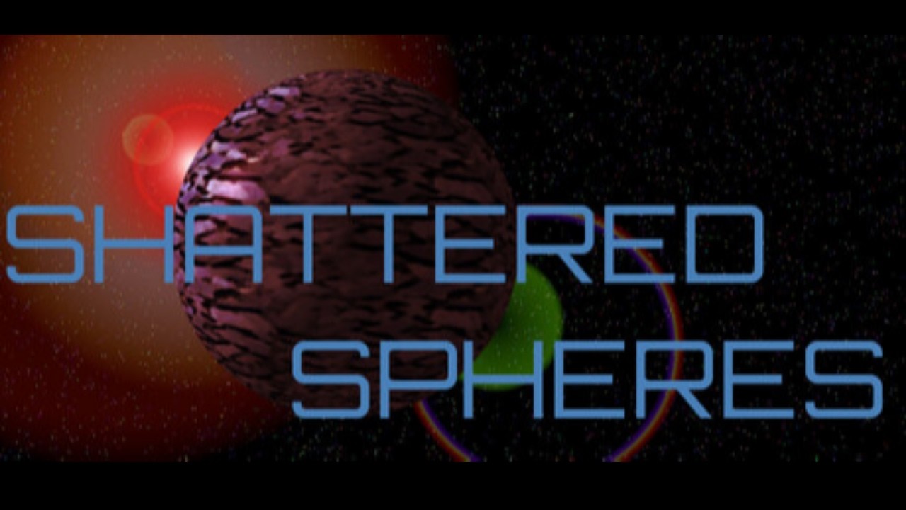 Shattered Spheres - I Hope They Weren't Valuable