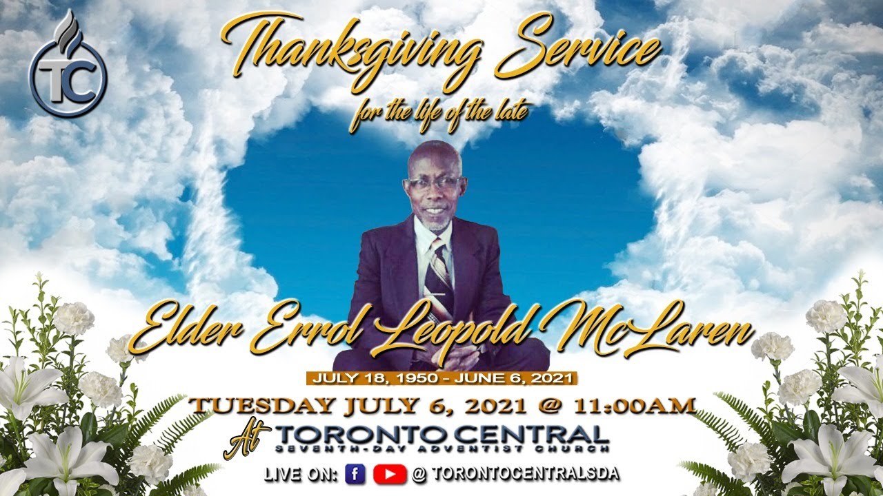 Funeral Service of Elder Errol Leopold McLaren | July 6, 2021 | 10:50
