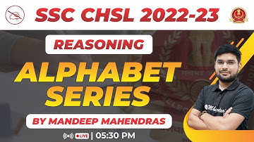 Alphabet Series | SSC CHSL 2022-23 | Reasoning | By Mandeep Mahendras