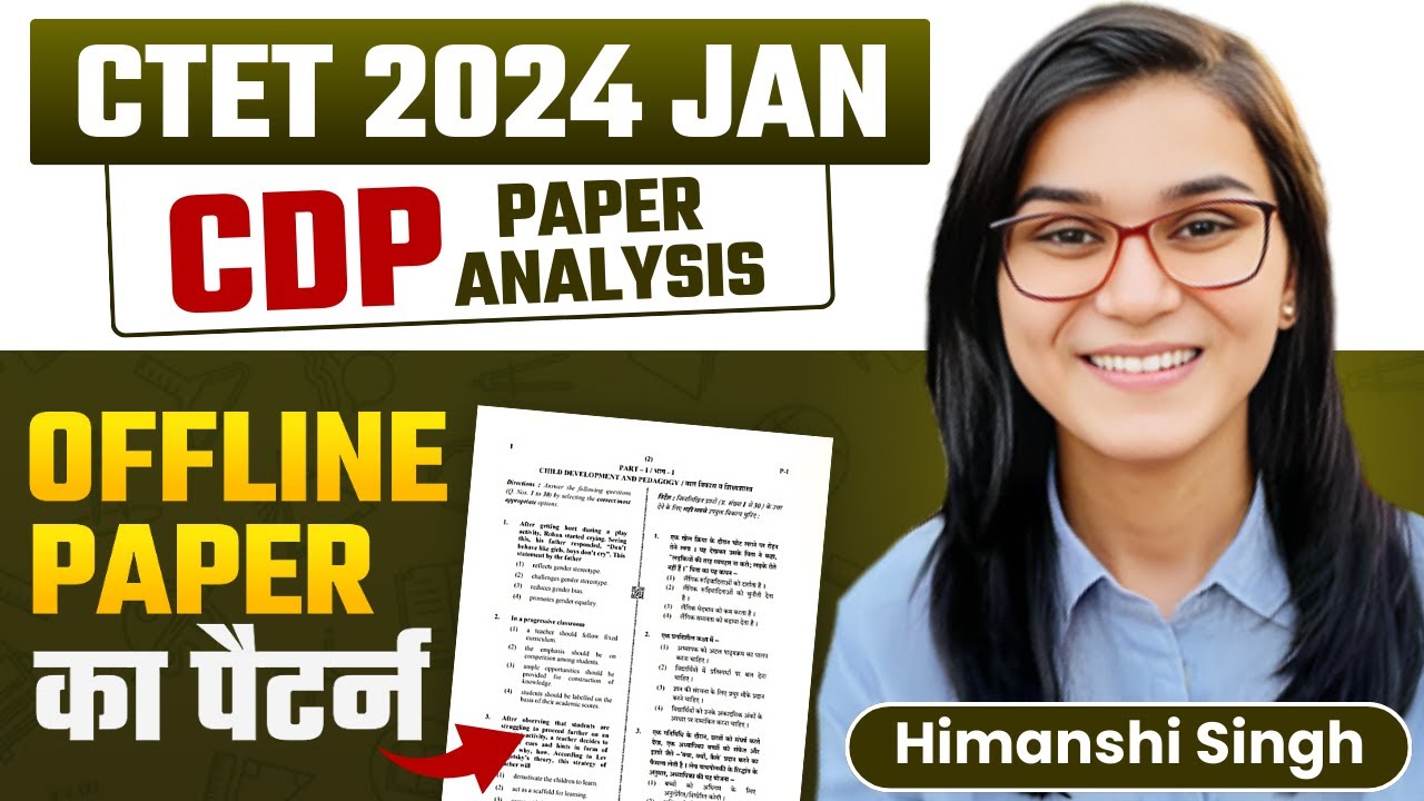 CTET Jan 2024 - CTET Offline Paper Analysis by Himanshi Singh | CDP ...