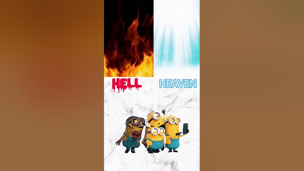 HEAVEN AND HELL #shorts #minions #hell #heaven