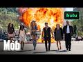 The Mob | Official Trailer | Hulu