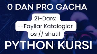 PYTHON BO`YICHA 0 DAN PRO GACHA // 21-dars //  DATA SCIENCE #programming  #datascience #ai