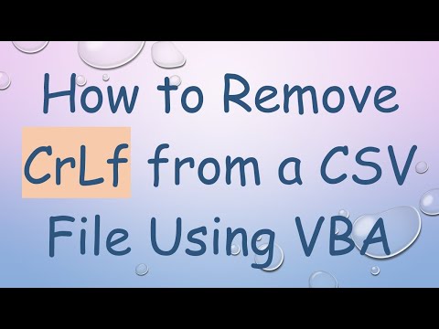 How to Remove CrLf from a CSV File Using VBA