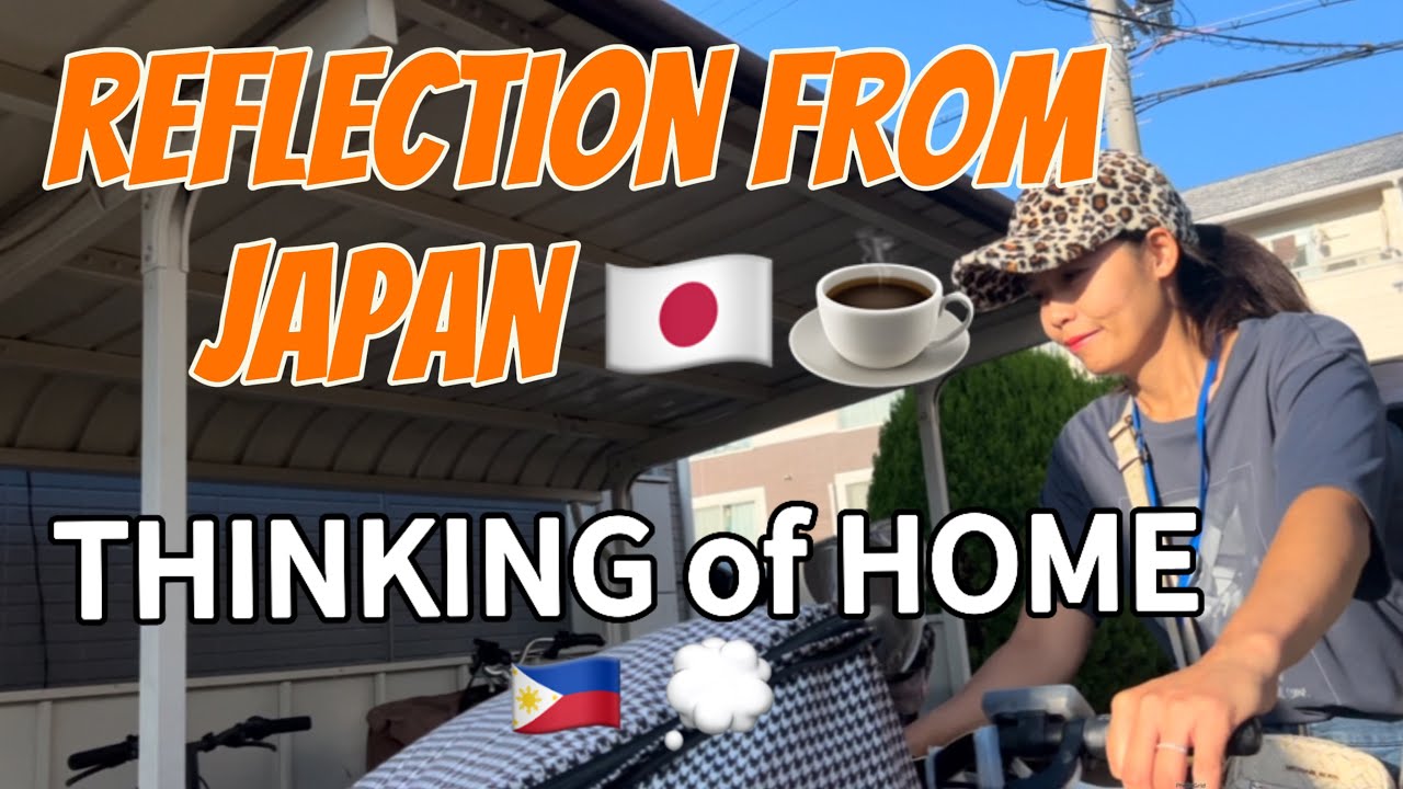 Silent Reflections | Everyday Life in Japan & Thoughts for the Philippines/Cooking/Simple Life