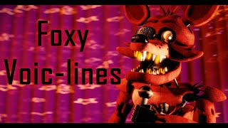 [FNAF SFM] Foxy voice-lines (UCN)